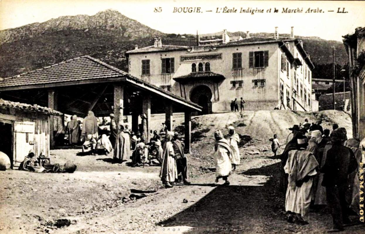 Bougie - Ecole Indigene et Marche Arabe.jpg